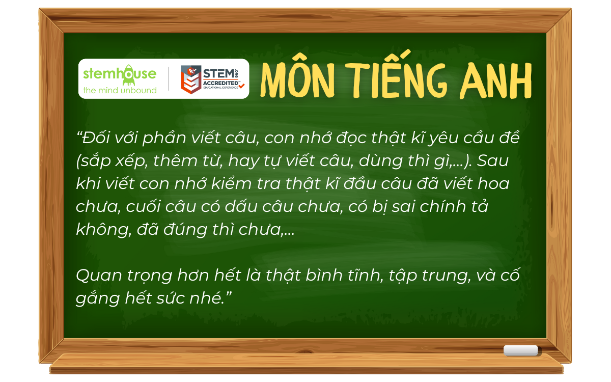 [MỚI NHẤT] NHỮNG DẶN DÒ QUÝ BÁU TỪ THẦY CÔ STEMHOUSE TRƯỚC KÌ THI LỚP 6 ...