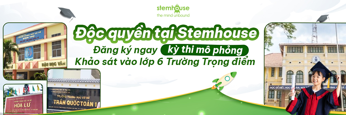 🎯 MTO – KỲ THI THỬ MÔ PHỎNG KHẢO SÁT VÀO LỚP 6 TRƯỜNG TRỌNG ĐIỂM: CƠ HỘI VÀNG ĐỂ CON RÈN LUYỆN & BỨT PHÁ CÙNG STEMHOUSE 🎯