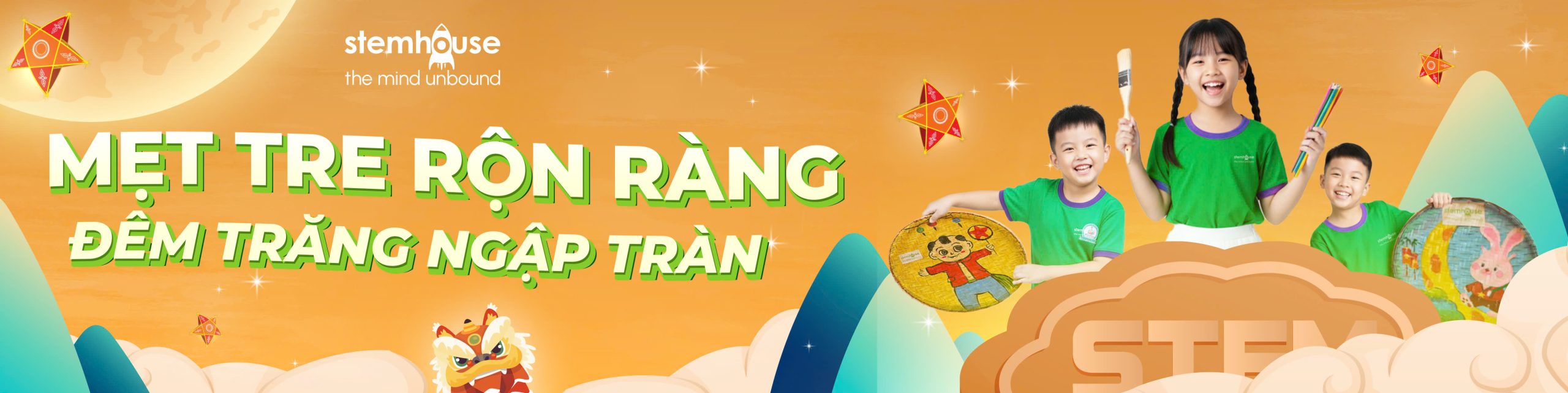 🌕 MẸT TRE RỘN RÀNG – ĐÊM TRĂNG NGẬP TRÀN: Hoạt động Trung Thu 2025 tại STEMHOUSE