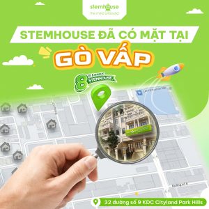 Khai trương Stemhouse Gò Vấp